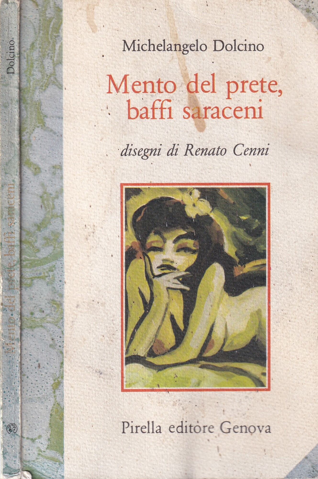 Mento del prete, baffi saraceni. XX Secoli di Amor Profano …