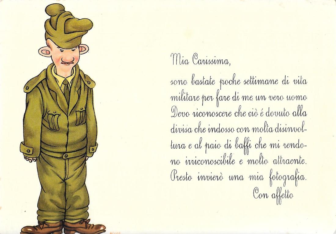 Mia Carissima, sono bastate poche settimane di vita militare.... Non …