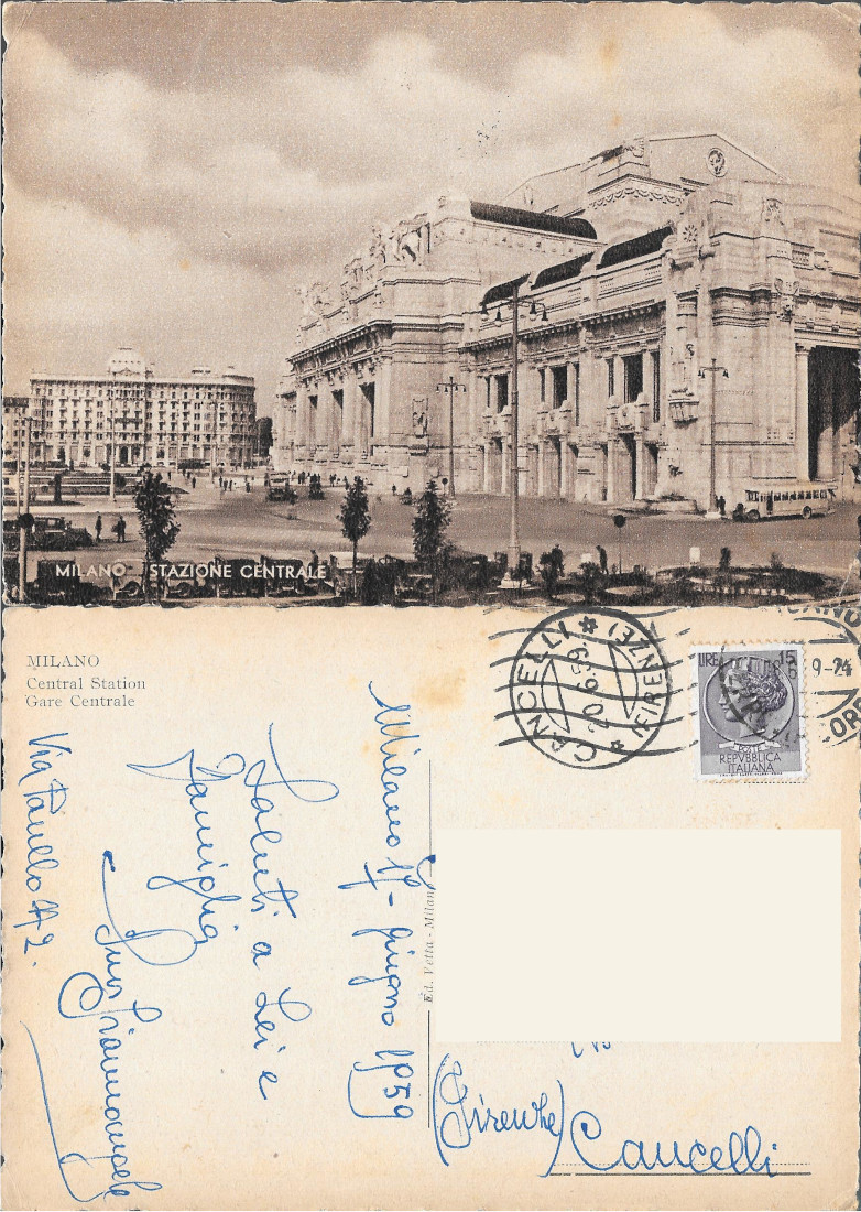 Milano. Stazione Centrale. Viaggiata 1959
