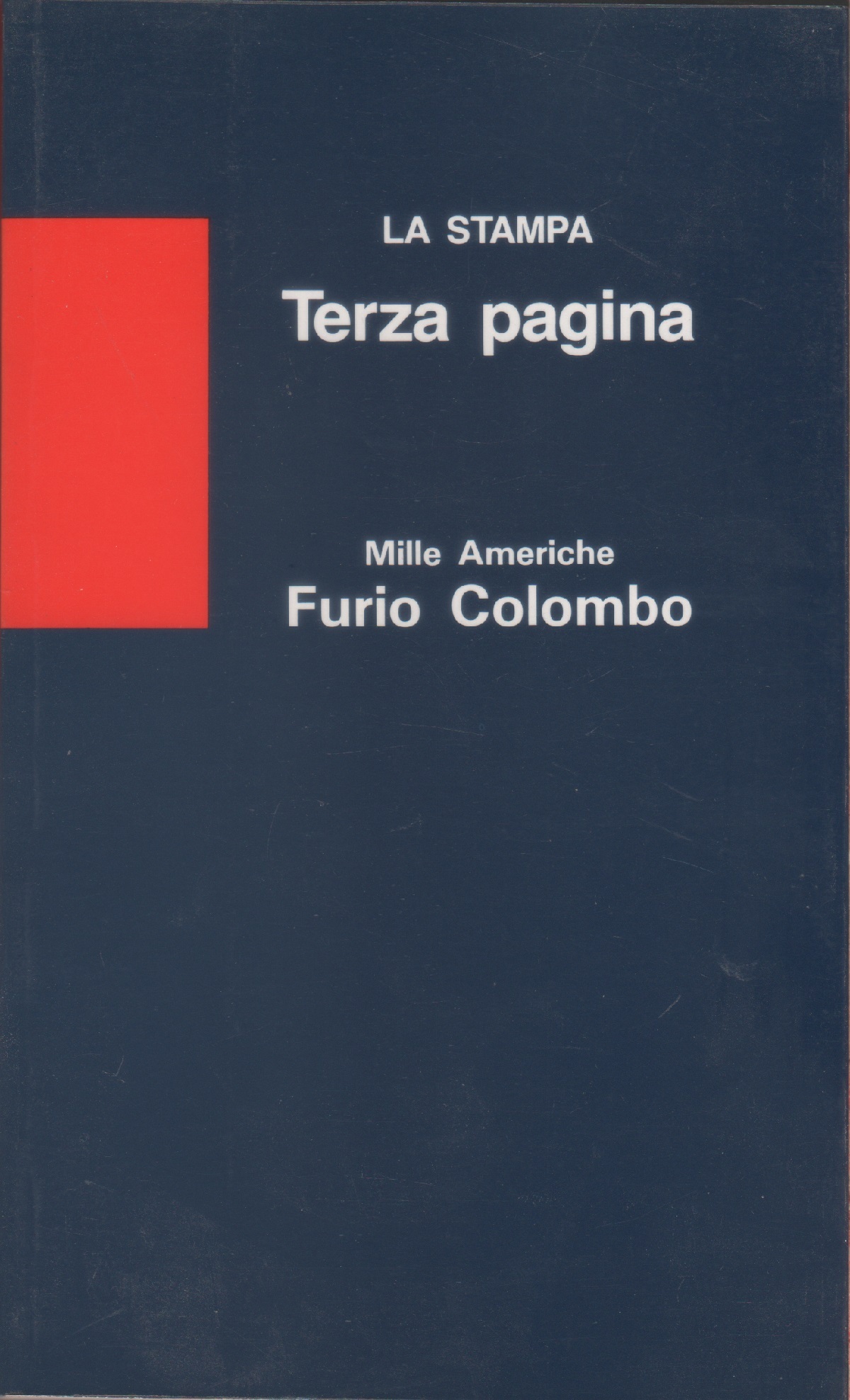 Mille Americhe - Furio Colombo
