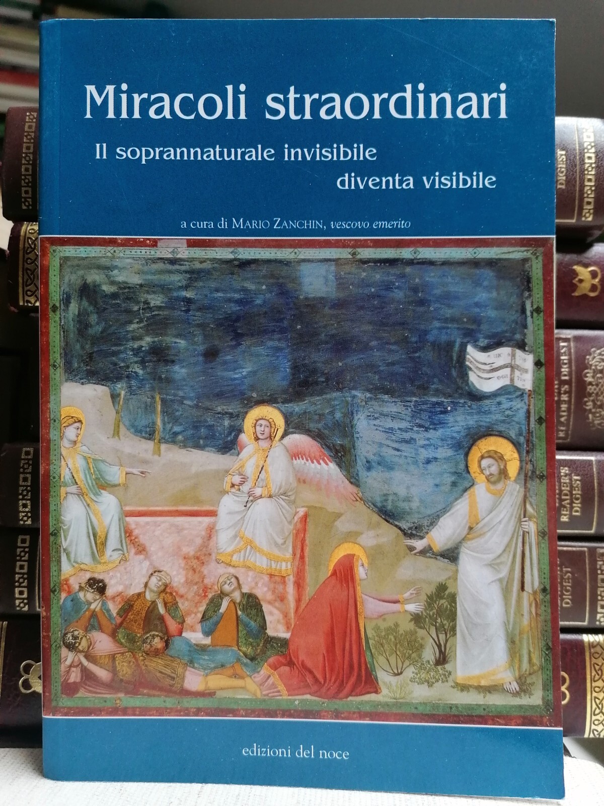 Miracoli Straordinari Libro Zanchin Soprannaturale Invisibile Diventa Visibile