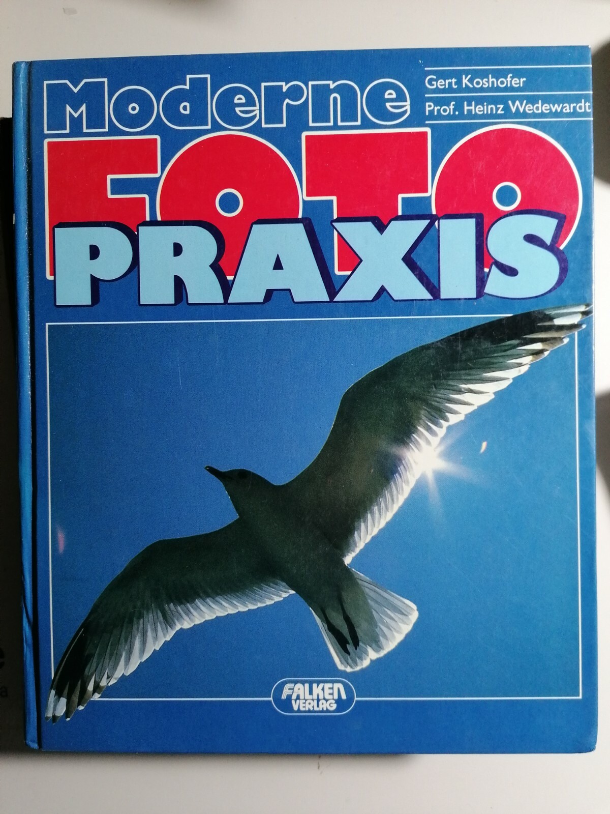 Moderne Foto Praxis - Gert Koshofer, Prof. Heinz Wedewardt, 1988 …