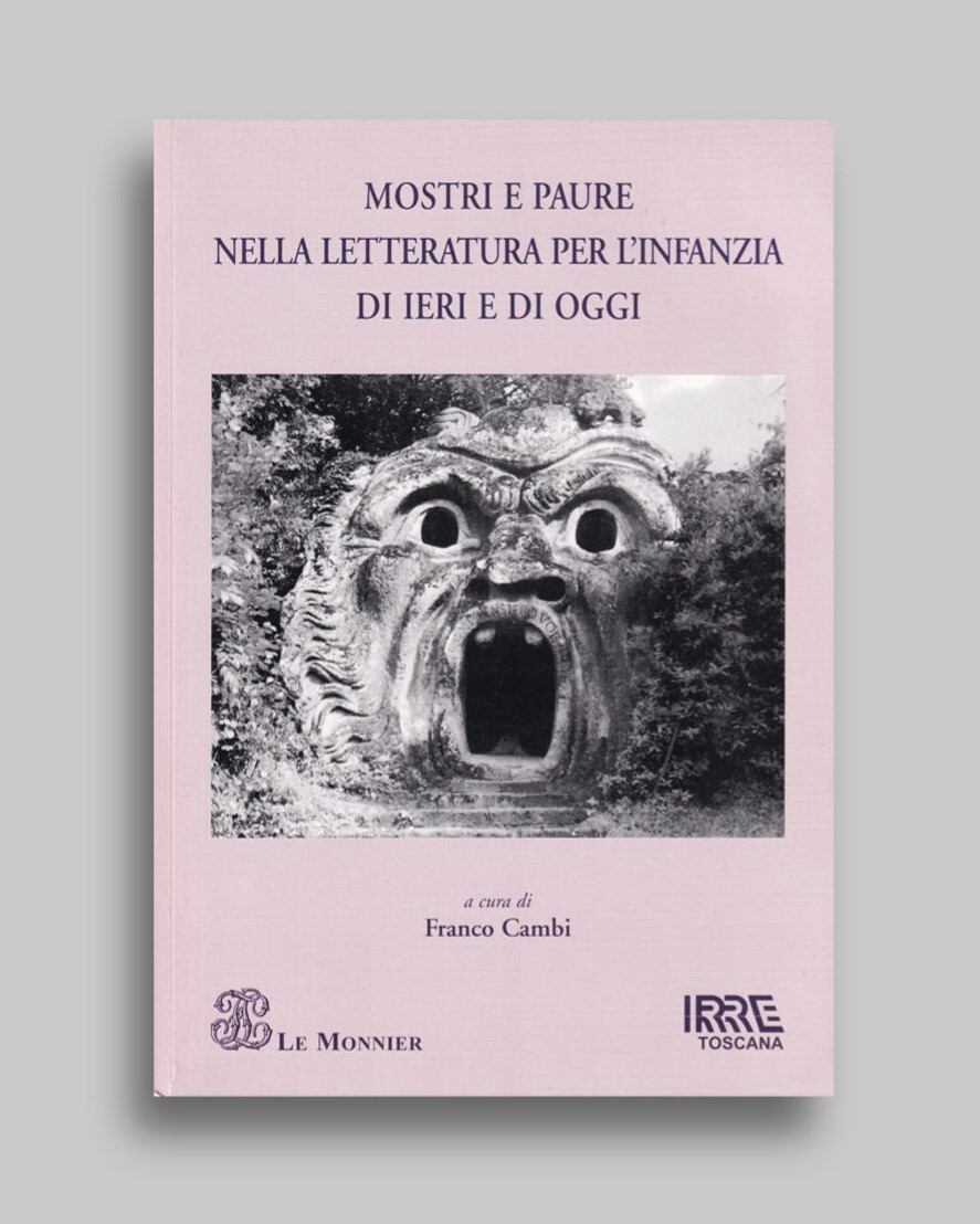 Mostri e Paure Nella Letteratura per l'Infanzia di Ieri e …