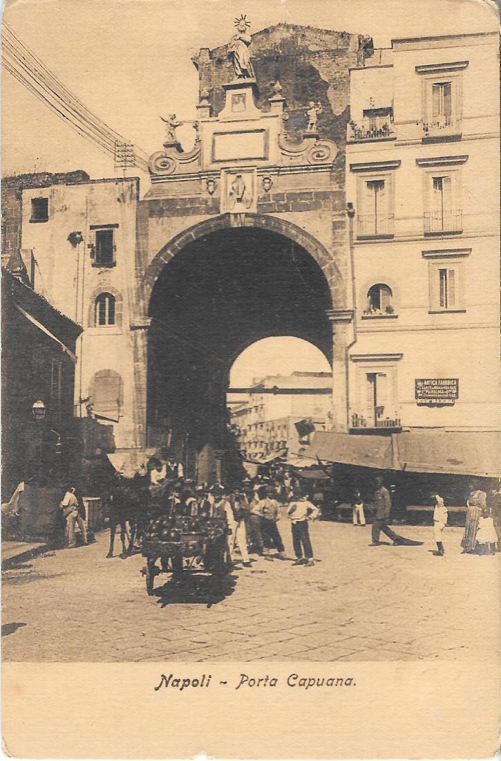 Napoli. Porta Capuana. Non viaggiata, originale d'epoca