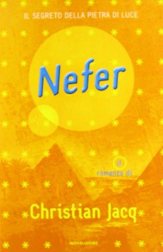 Nefer. Il segreto della pietra di luce - Christian Jacq