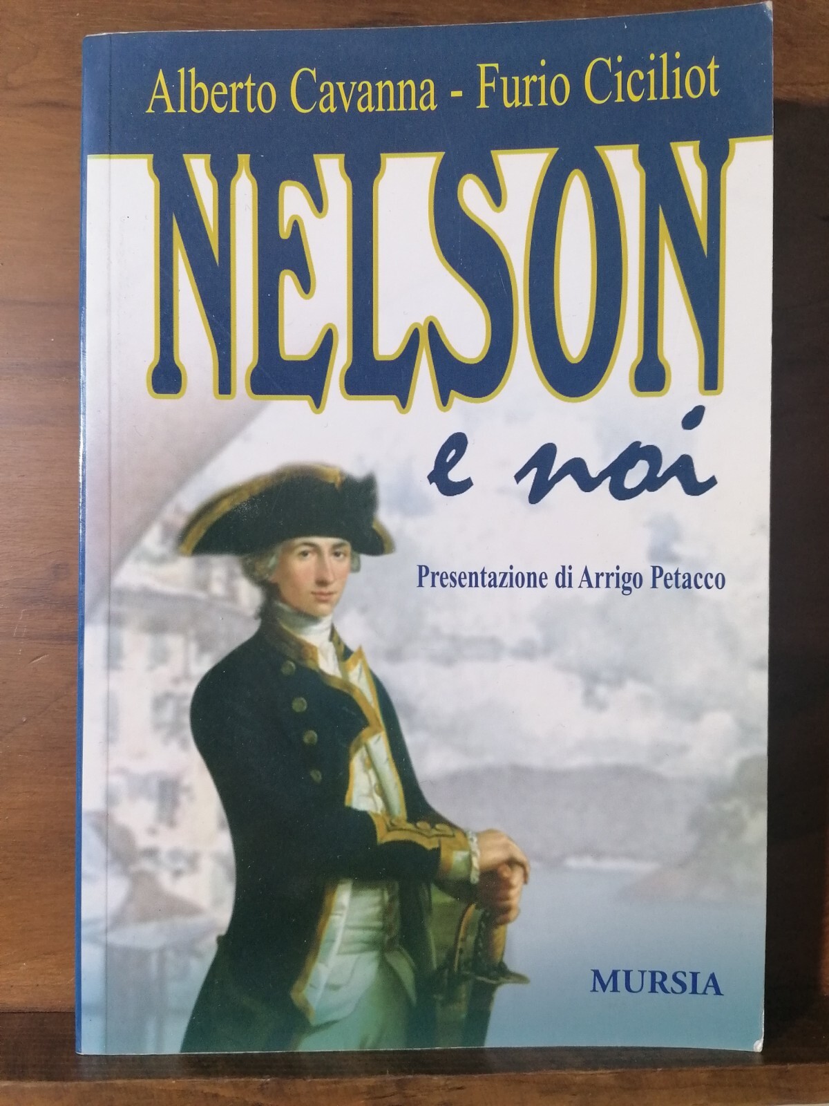 Nelson e noi - Presentazione Arrigo Petacco