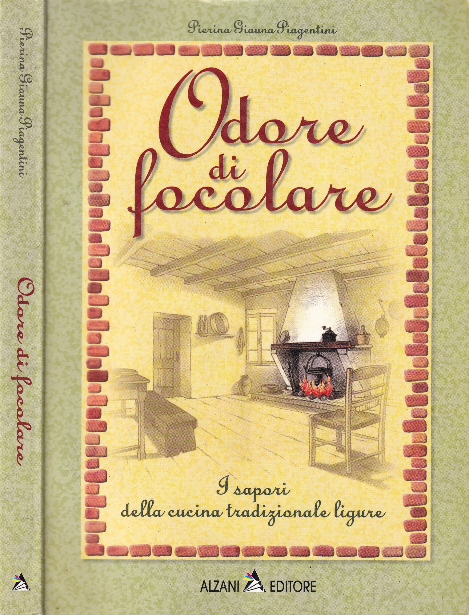 Odore di focolare. I sapori della cucina tradizionale ligure