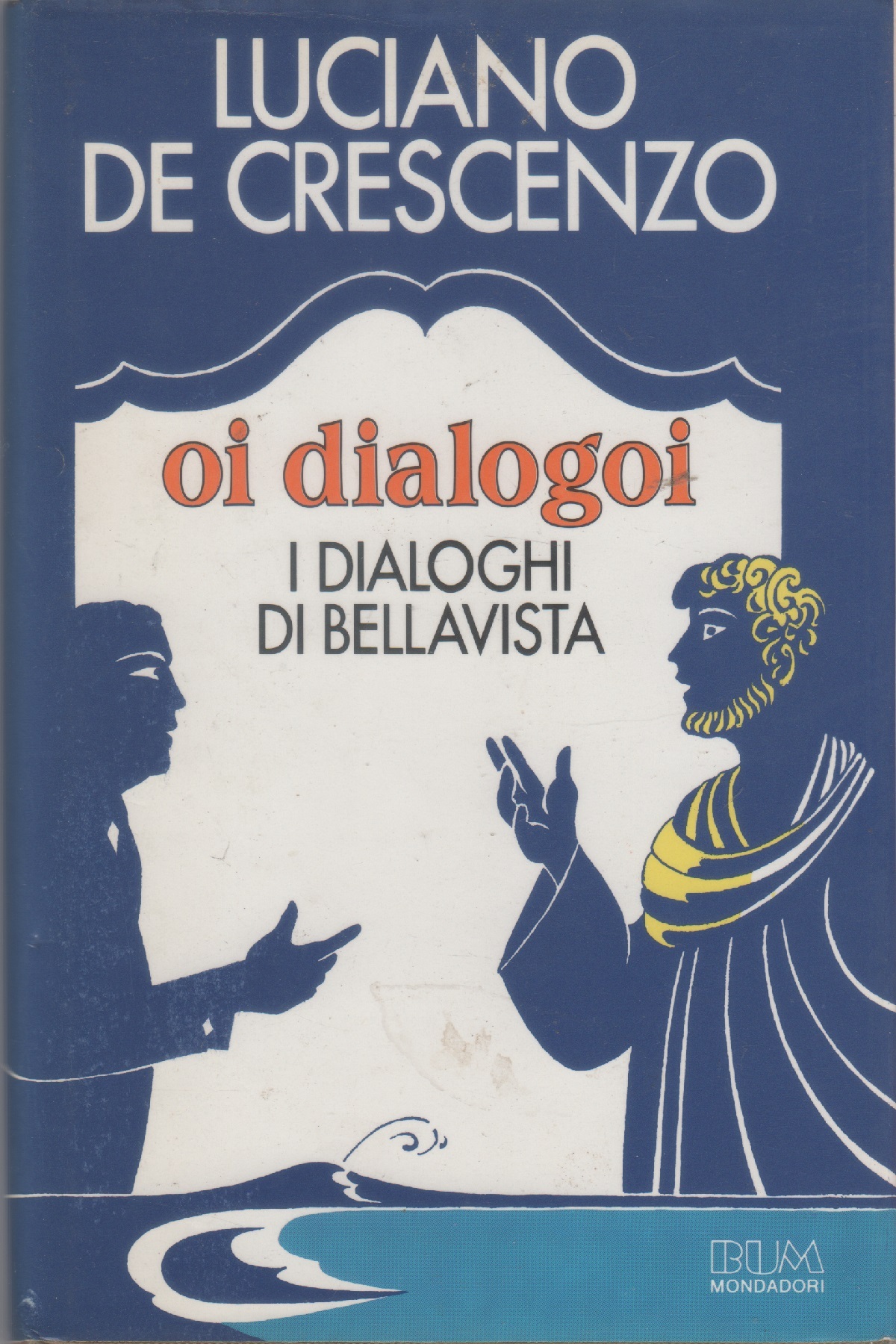 Oi dialogoi, i dialoghi di Bellavista - Luciano De Crescenzo