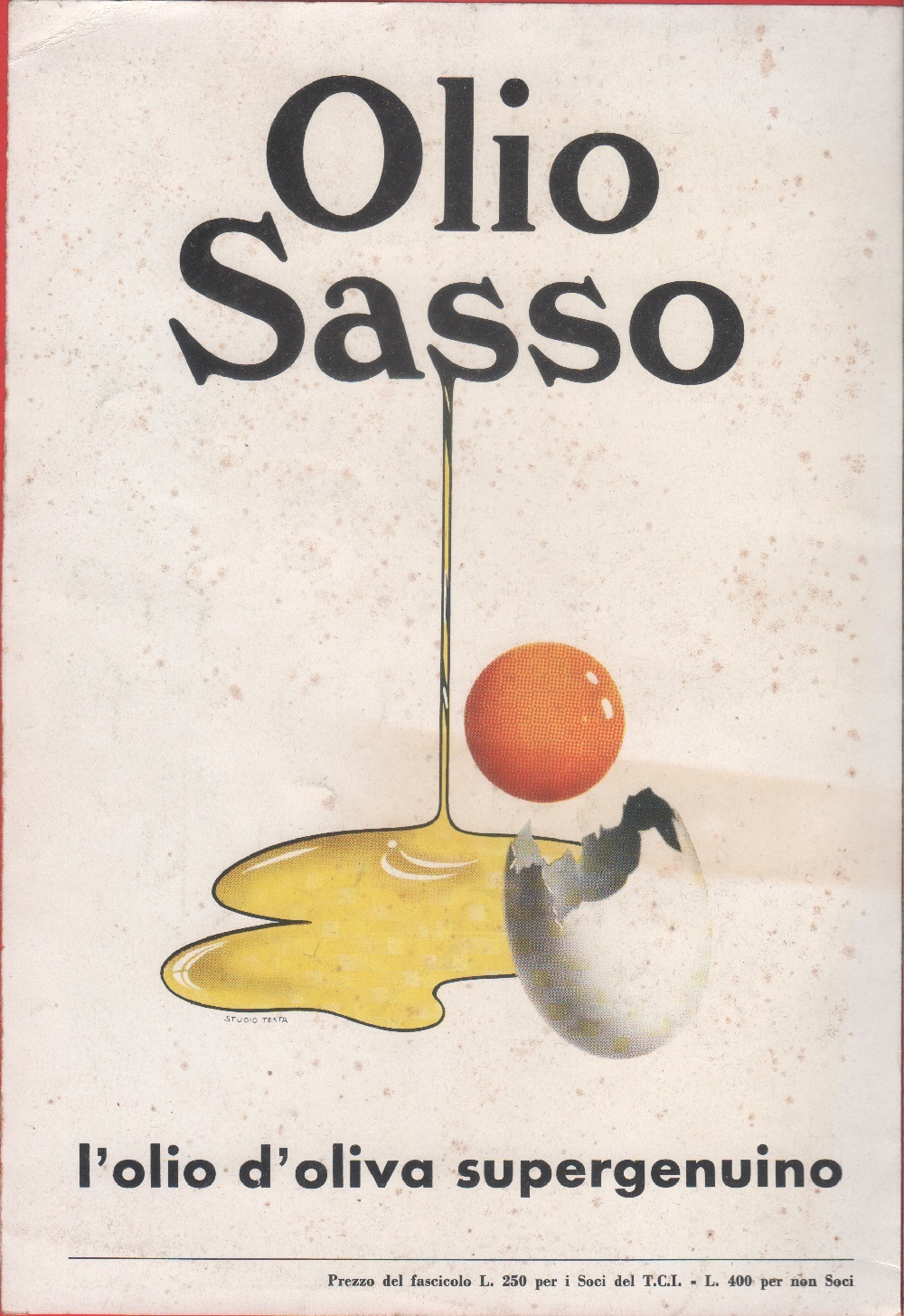 Olio Sasso. L'olio d'oliva supergenuino. Advertising 1959