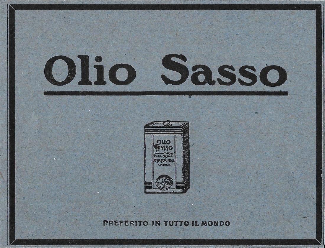 Olio Sasso. Preferito in tutto il mondo. Advertising 1920