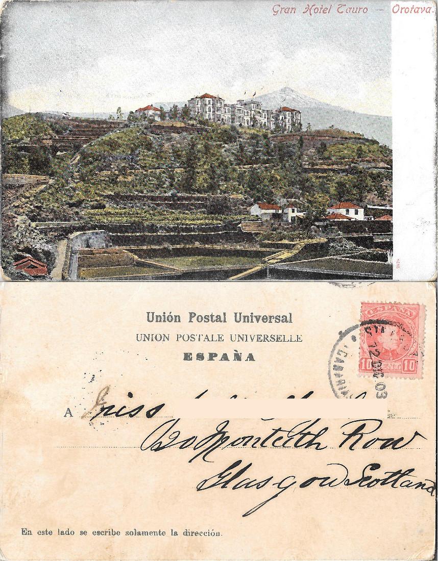 Orotava (Tenerife). Gran Hotel Tauro. Viaggiata 1903