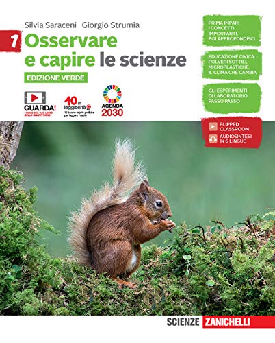 Osservare e capire. Le scienze. 1 Ediz. verde. Per la …