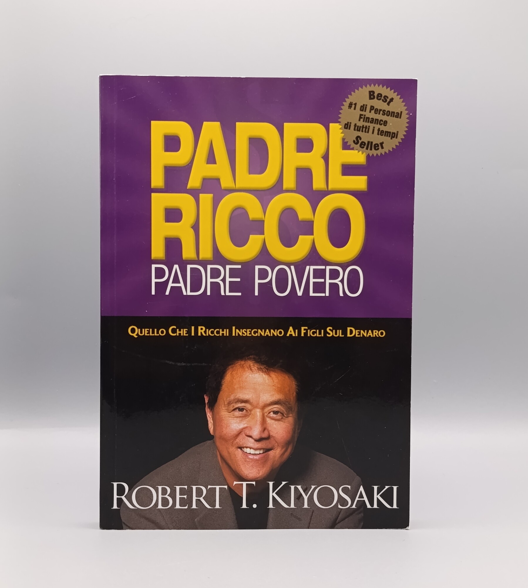 Padre ricco padre povero. Quello che i ricchi insegnano ai …