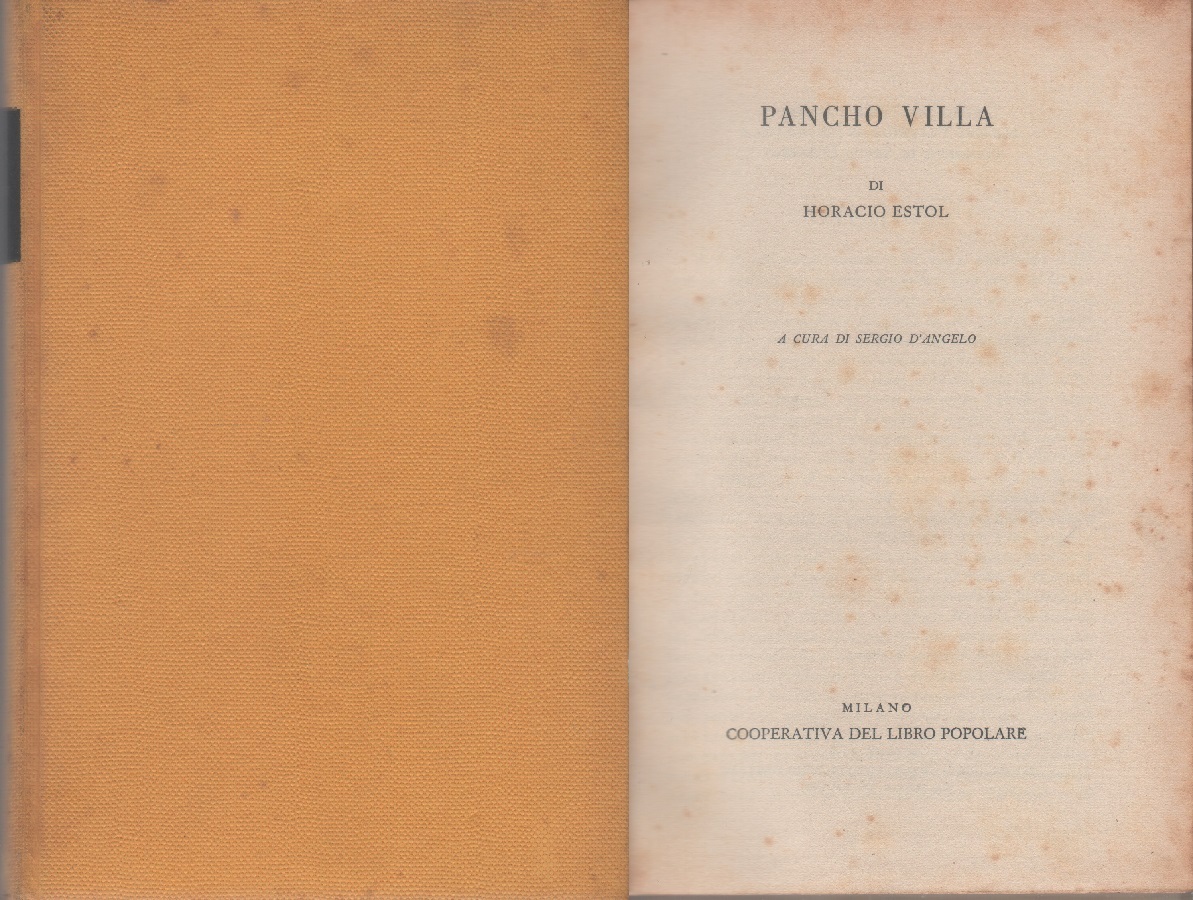Pancho Villa - Horacio Estol