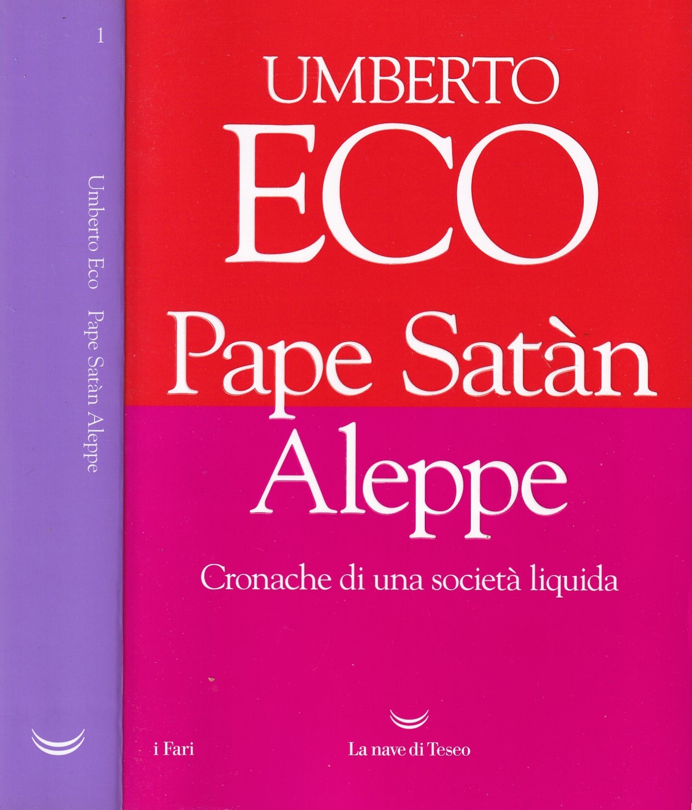 Pape Satan Aleppe. Cronache di una società liquida
