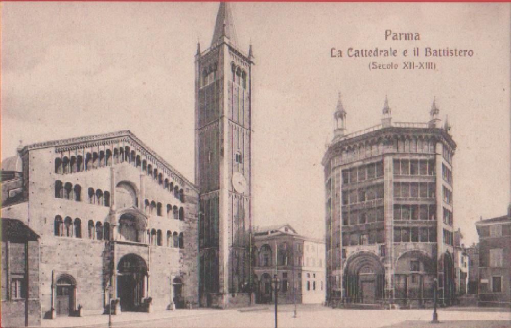 Parma. La Cattedrale e il Battistero. Non viaggiata