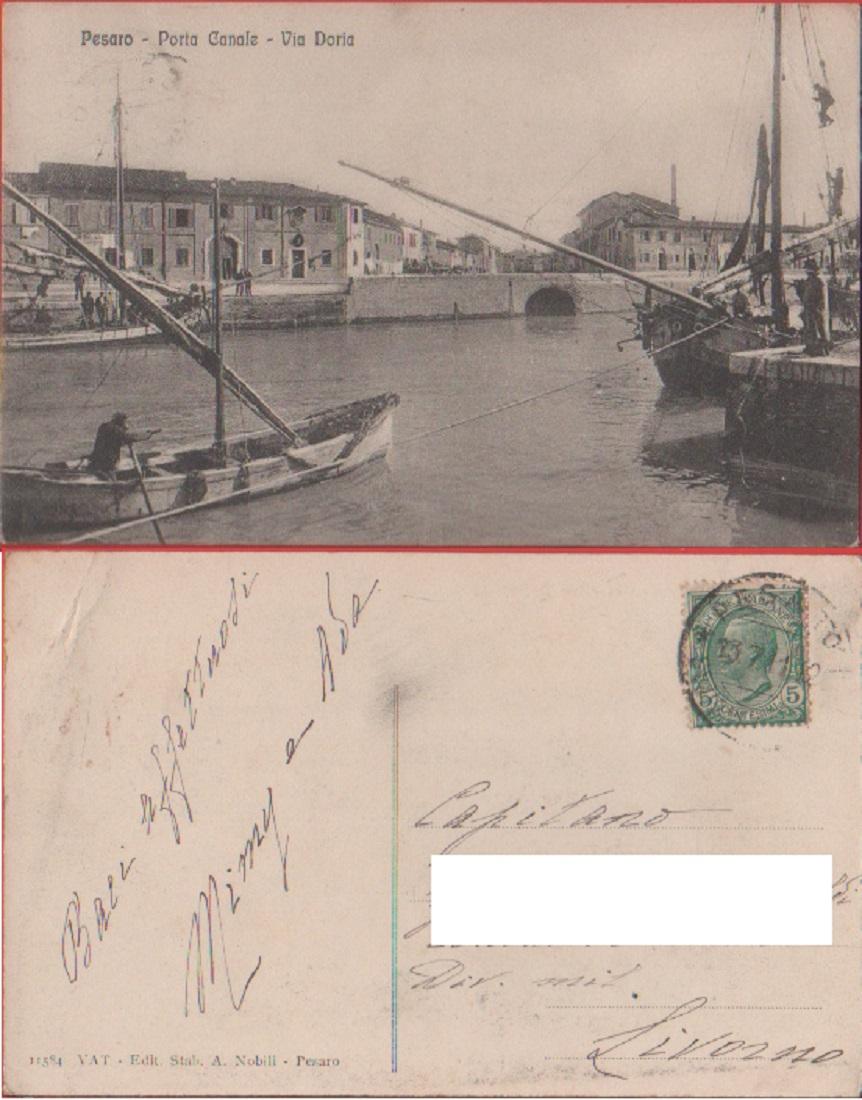 Pesaro. Porto canale. Via Doria. Viaggiata 1911. Animata, barche