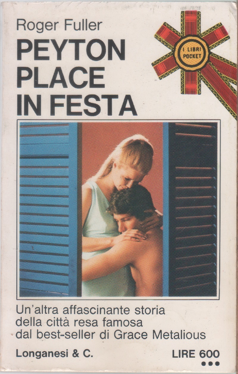 Peyton Place in festa - Roger Fuller