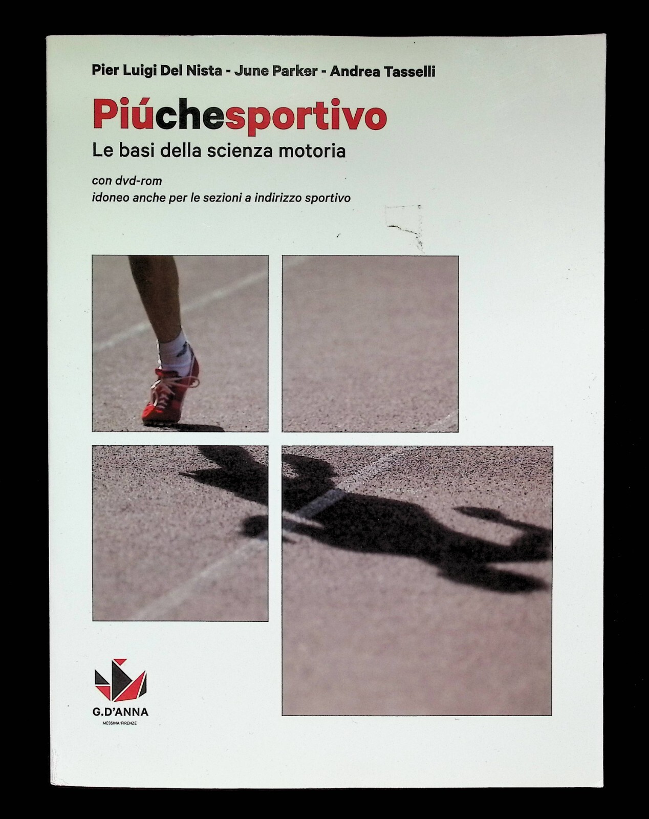 Piùchesportivo Più Che Sportivo Le Basi Scienza Motoria Libro DVD …