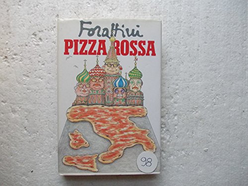 Pizza rossa - Giorgio Forattini