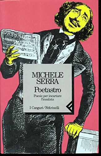 Poetastro. Poesie per incartare l'insalata
