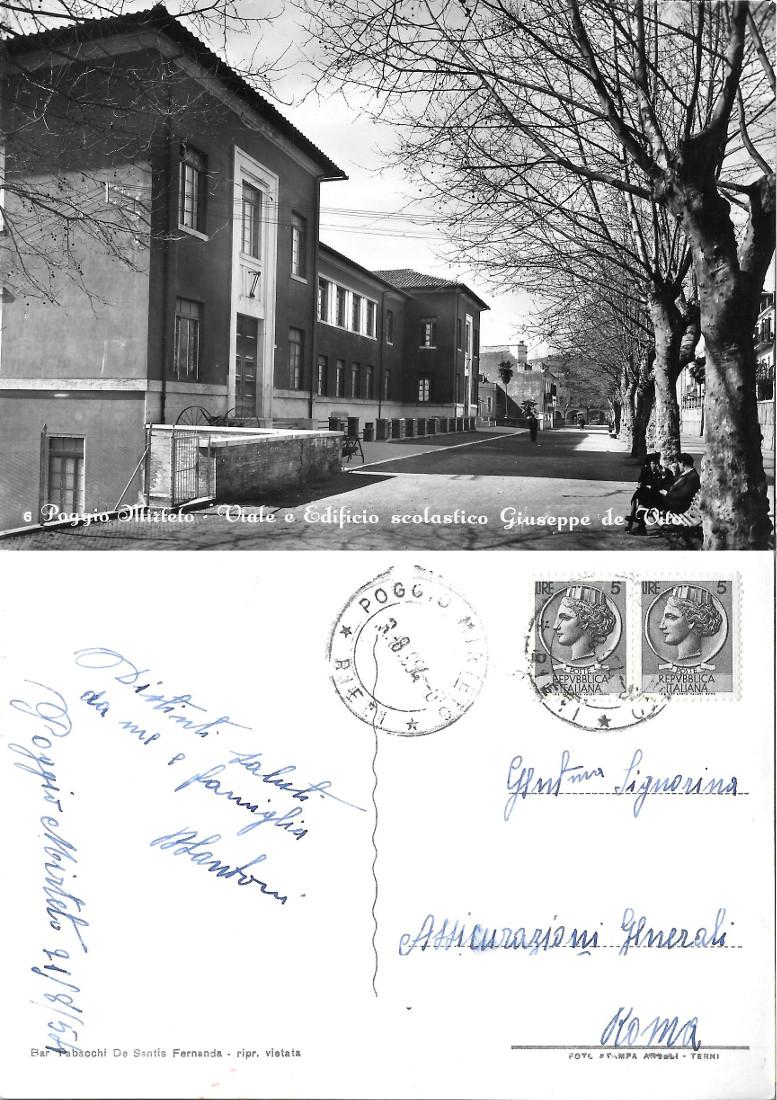 Poggio Mirteto. Viale e Edificio scolastico Giuseppe de Vito. Viaggiata …