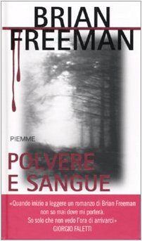 Polvere e sangue -Brian Freeman