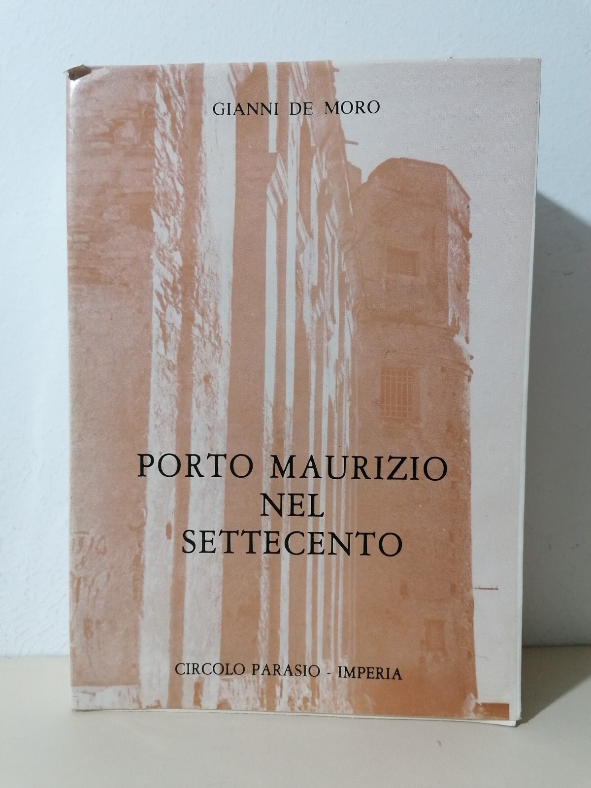 Porto Maurizio Nel Settecento Fra Aristocrazia E Rivoluzione De Moro …