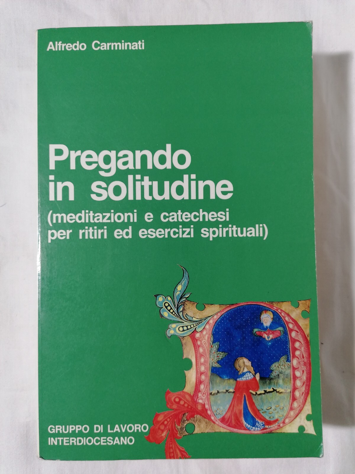 Pregando in Solitudine