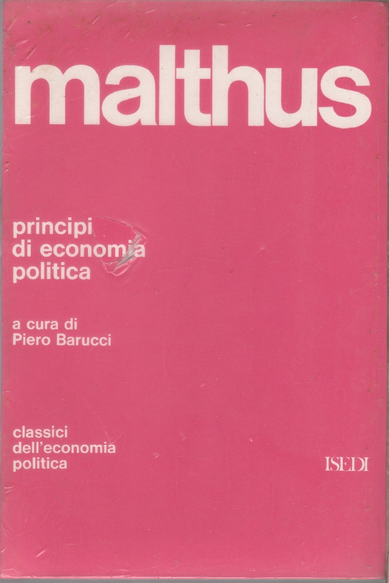 Principi di economia politica - Thomas Robert Malthus