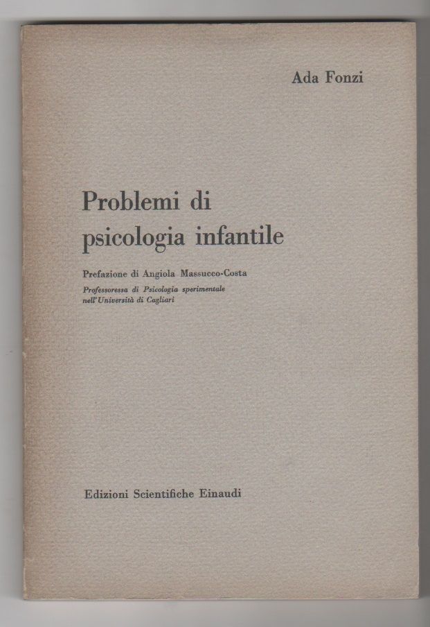 Problemi di psicologia infantile - Ada Fonzi