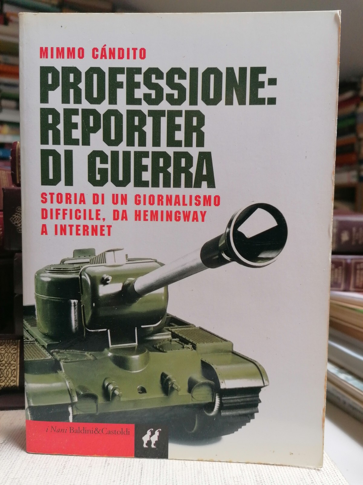 Professione Reporter Di Guerra