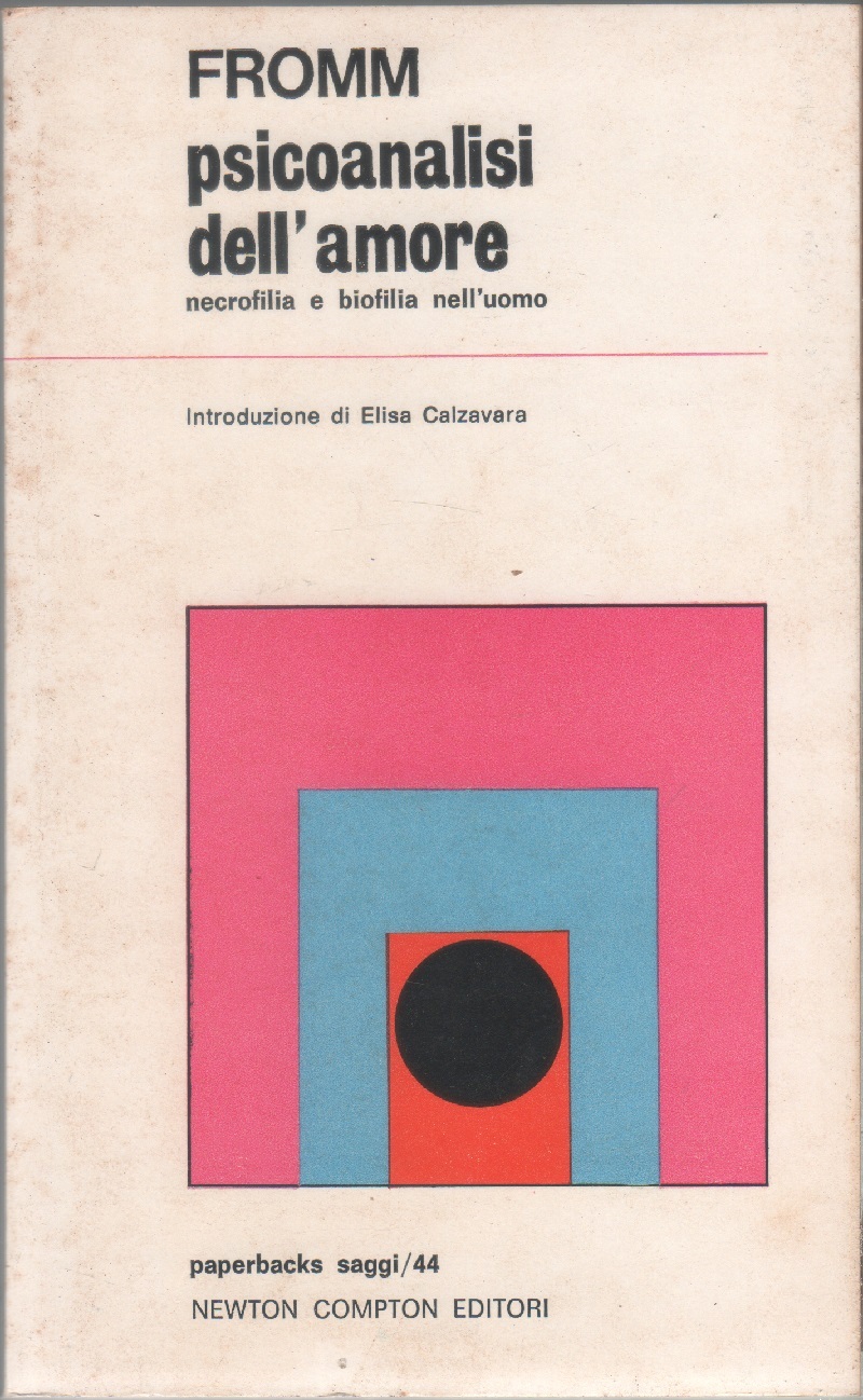 Psicoanalisi dell'amore - Erich Fromm