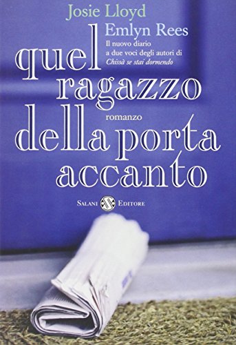 Quel ragazzo della porta accanto - Josie Lloyd