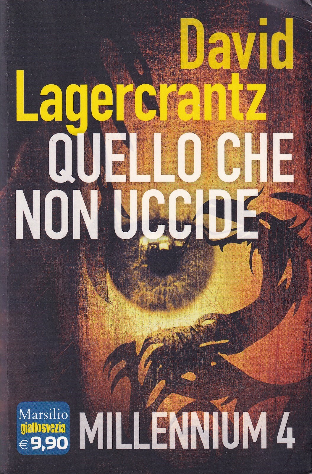 Quello che non uccide. Millennium (Vol. 4)