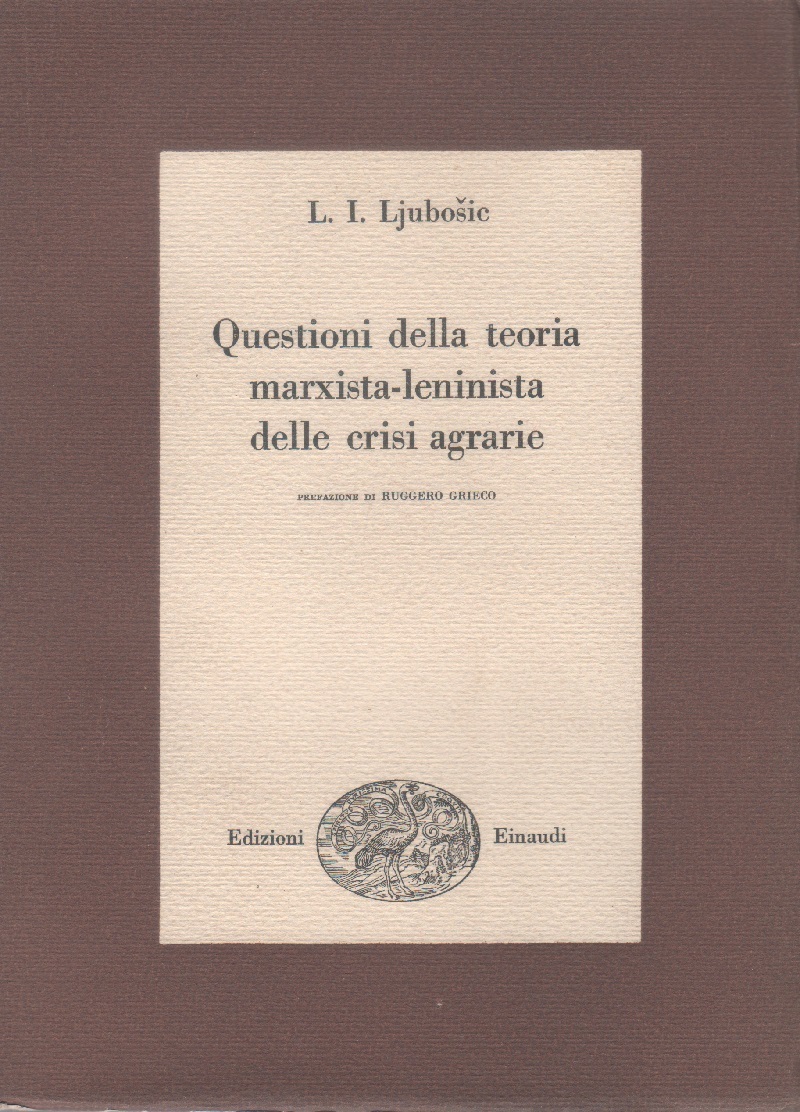 Questioni della teoria marxista - leninista delle crisi agrarie - …