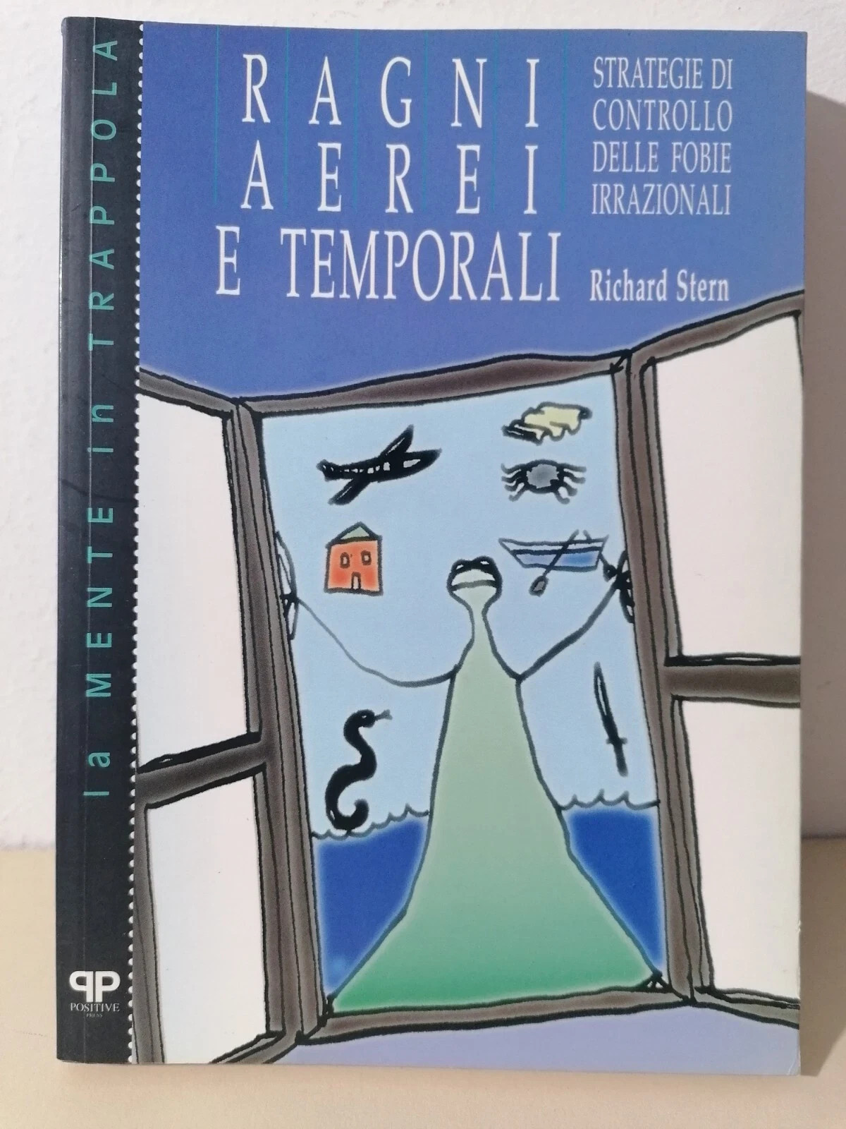 Ragni Aerei E Temporali Libro Stern Controllo Delle Fobie Irrazionali …