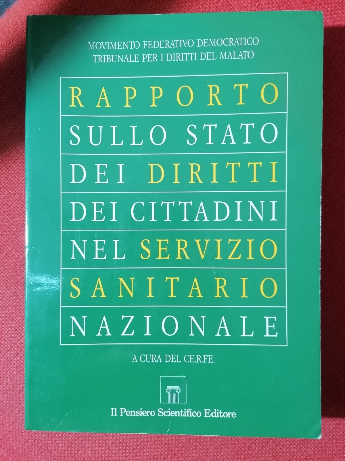 Rapporto sullo stato dei diritti dei cittadini nel Servizio sanitario …