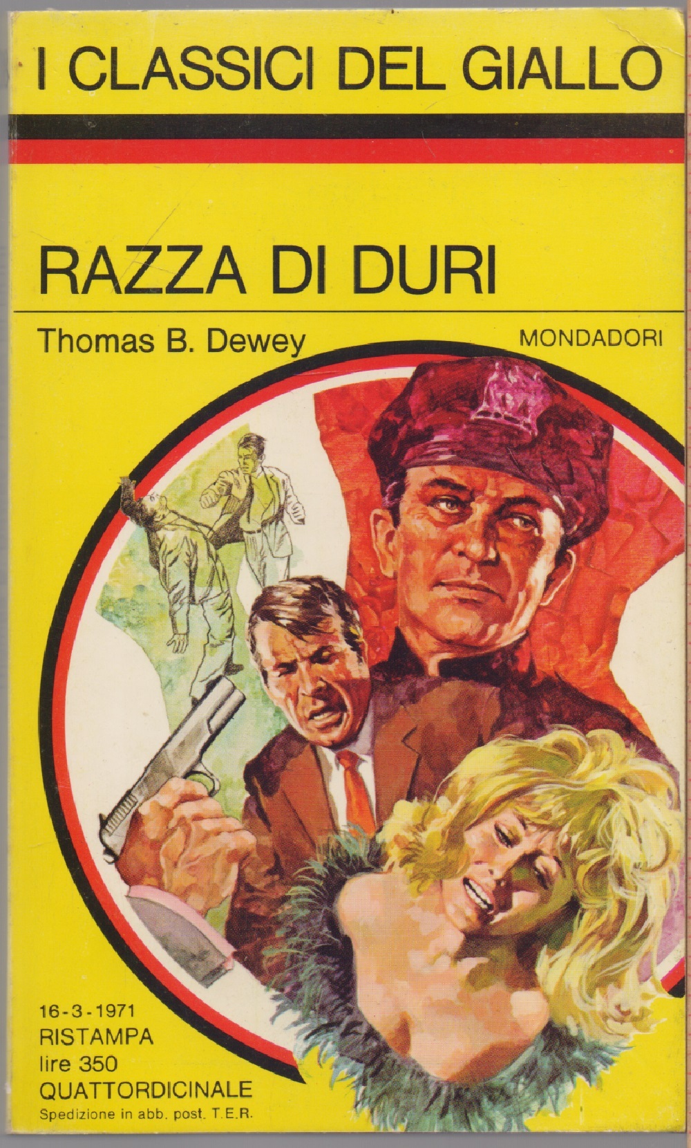 Razza di duri - Thomas B. Dewey