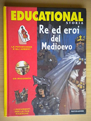 Re ed eroi del Medioevo