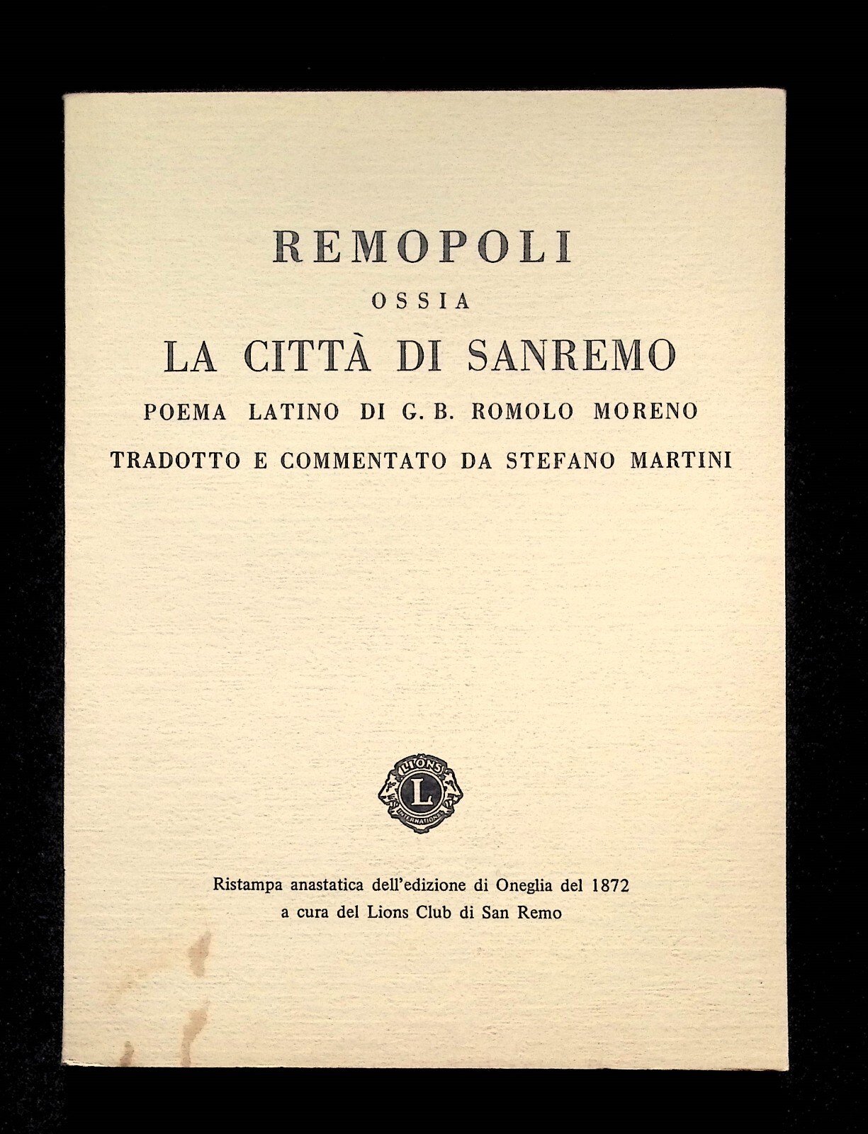 Remopoli Ossia La Città di Sanremo Poema Latino Romolo Moreno …