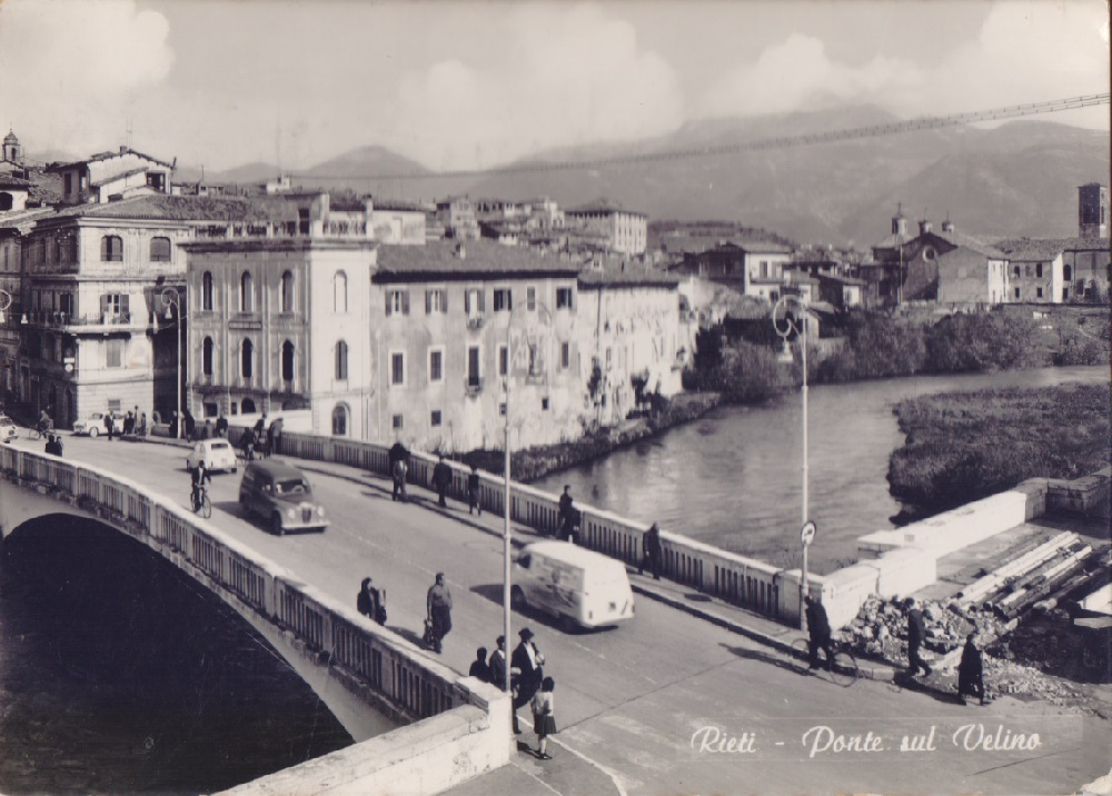 Rieti. Ponte sul Velino. Viaggiata 1965