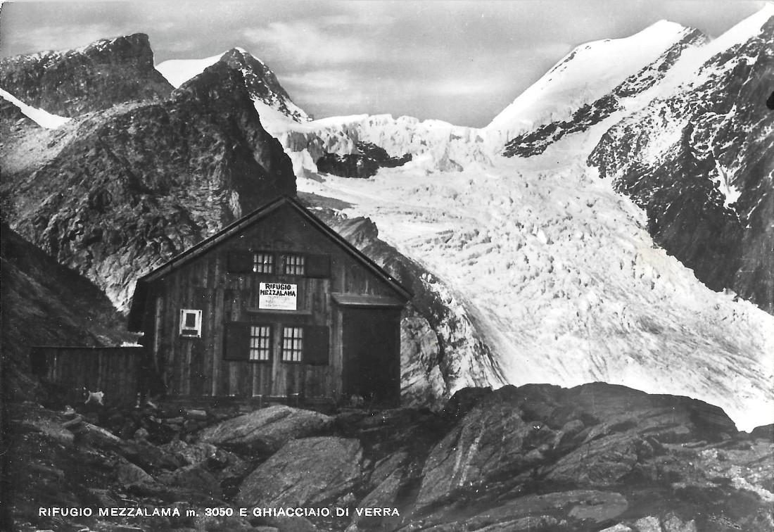 Rifugio Mezzalama e ghiacciaio di Verra. Non viaggiata