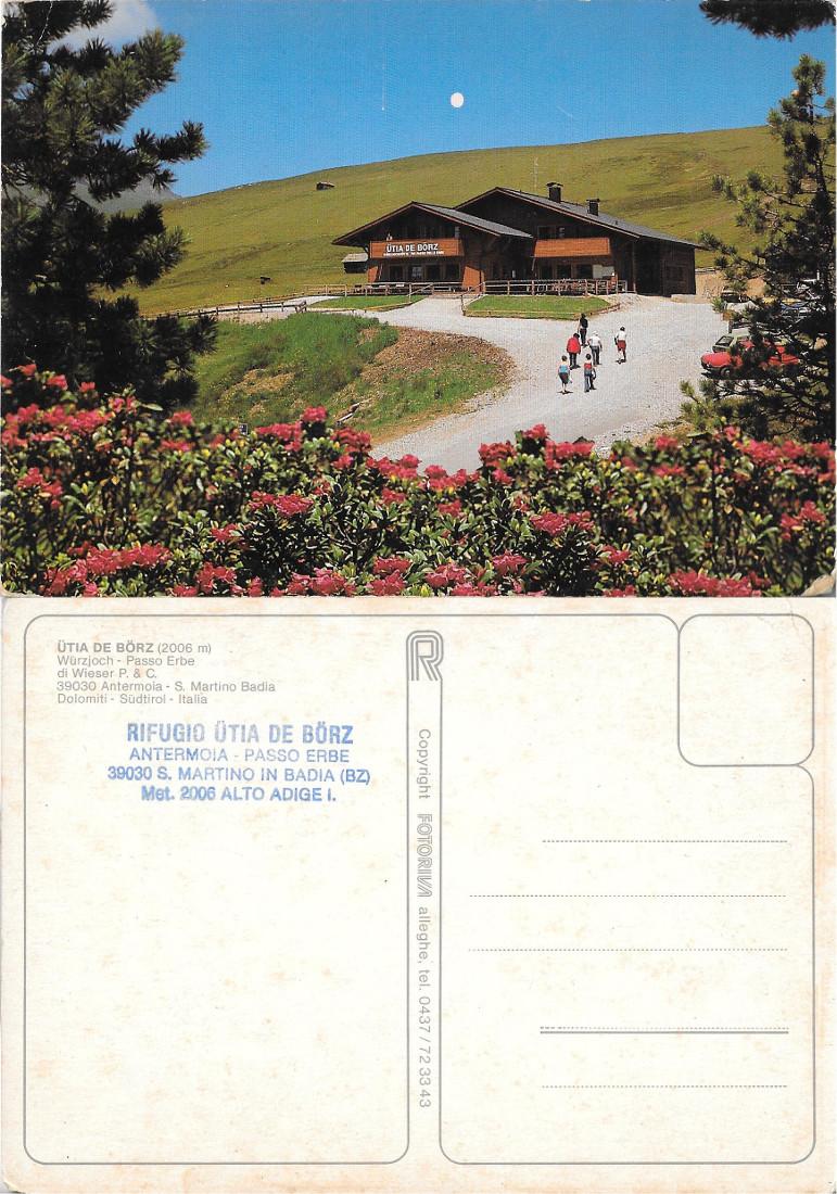 Rifugio Utia de Borz. Artemoia, passo Erbe. S. Martino in …