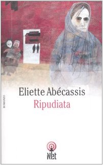 Ripudiata - Eliette Abecassis