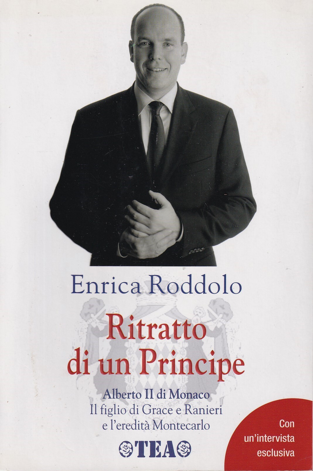 Ritratto di un Principe. Alberto II di Monaco. Il figlio …