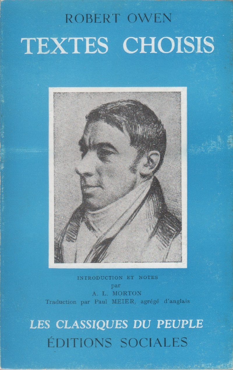 Robert Owen. Textes choisis