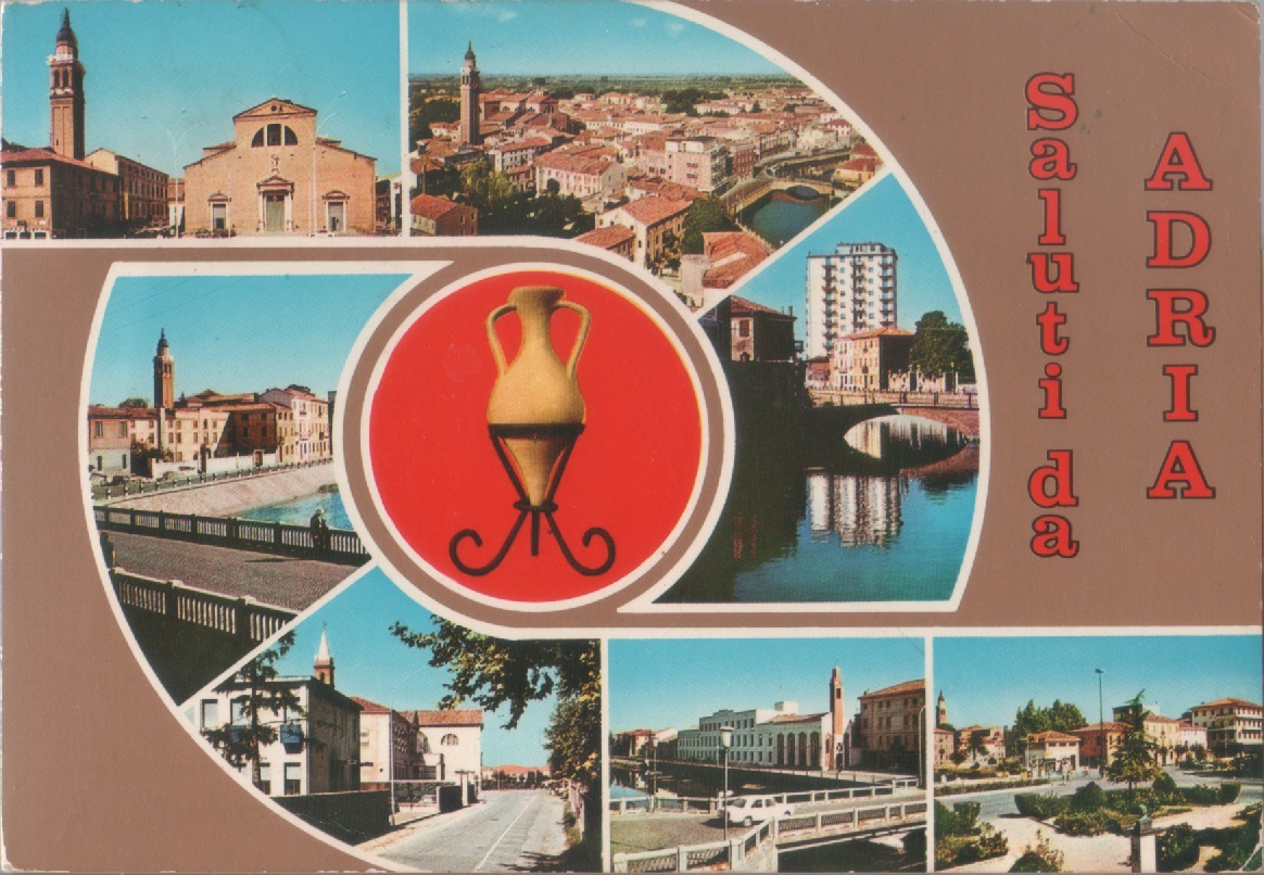 Saluti da Adria. Viaggiata 1973