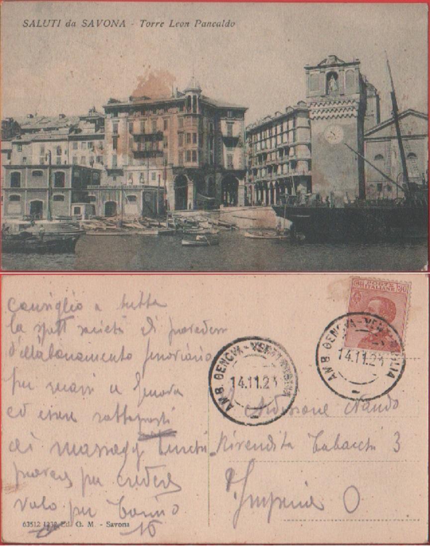 Saluti da Savona. Torre Leon Pancaldo. Viaggiata 1923