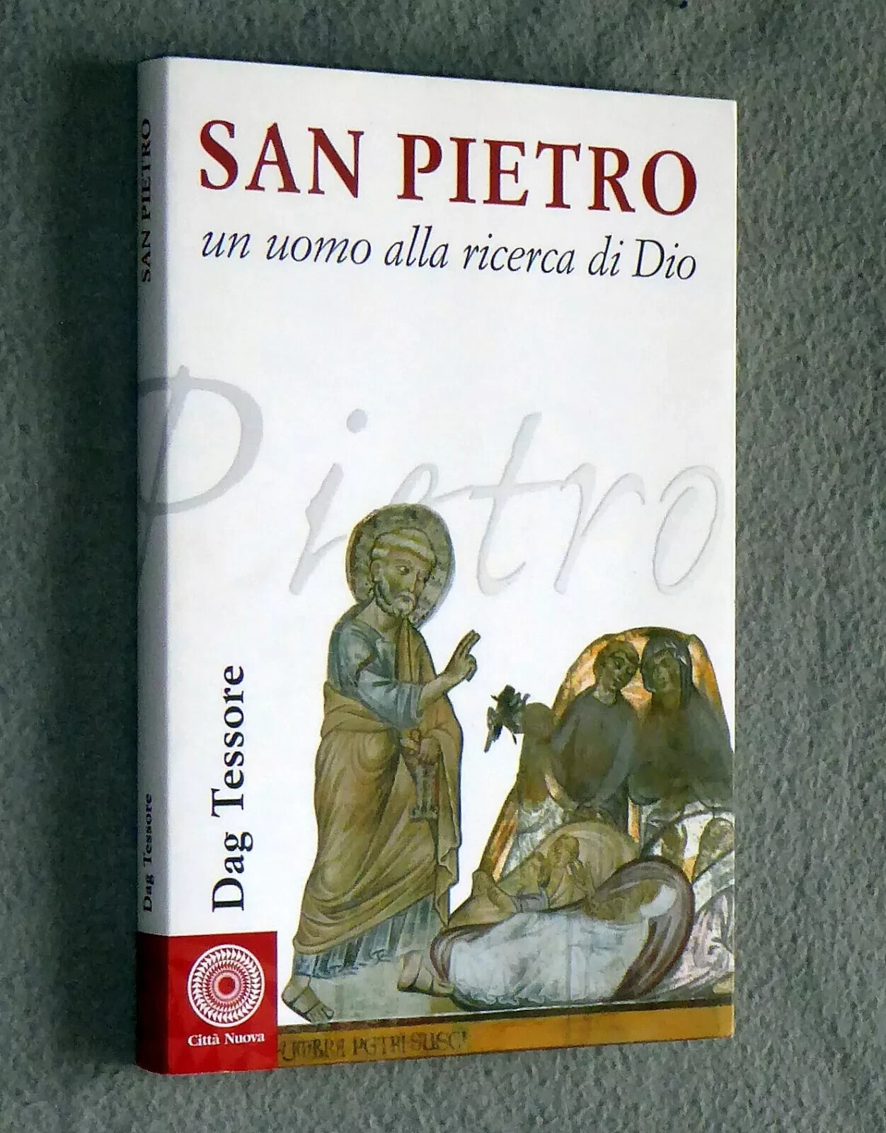 San Pietro un Uomo alla Ricerca di Dio Libro Tessore …